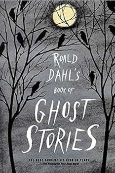 Roald Dahl's Book Of Ghost Stories (Used - Very Good)